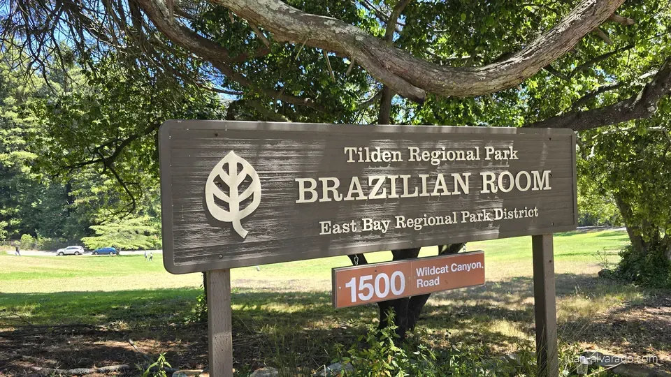 Brazilian Room sign at Tilden Regional Park